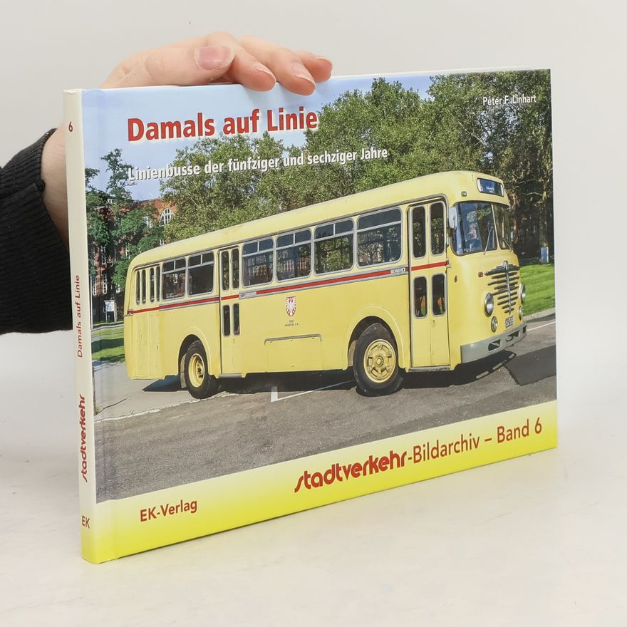 Peter F. Linhart Damals auf Linie