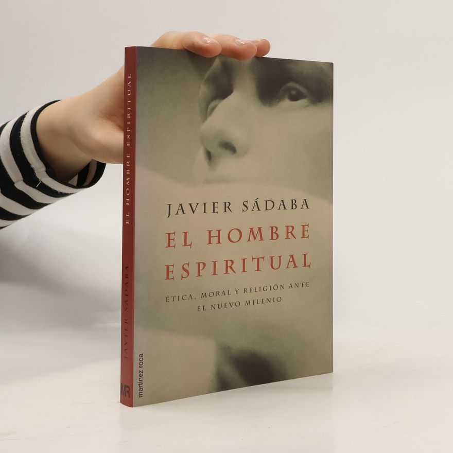 Javier Sádaba El hombre espiritual
