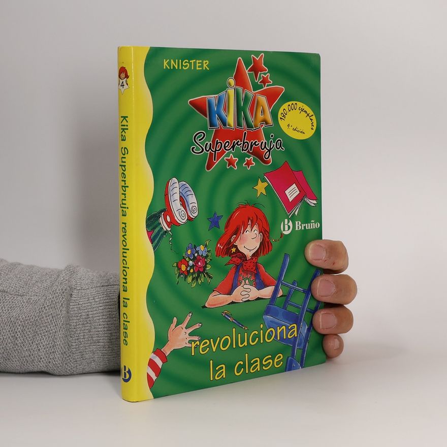 Knister Kika Superbruja revoluciona la clase