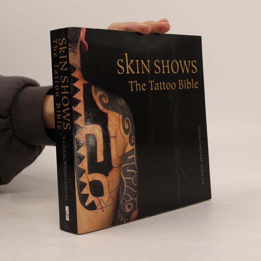 Chris Wroblewski Skin Shows