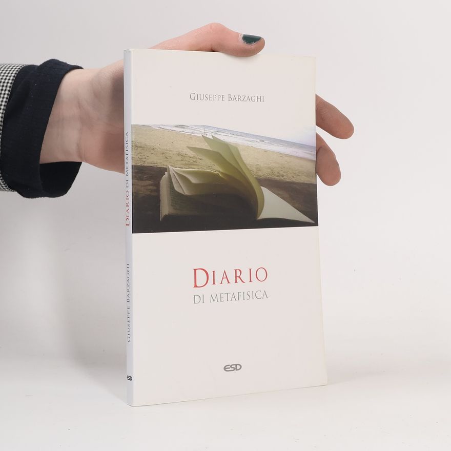Giuseppe Barzaghi Diario di metafisica