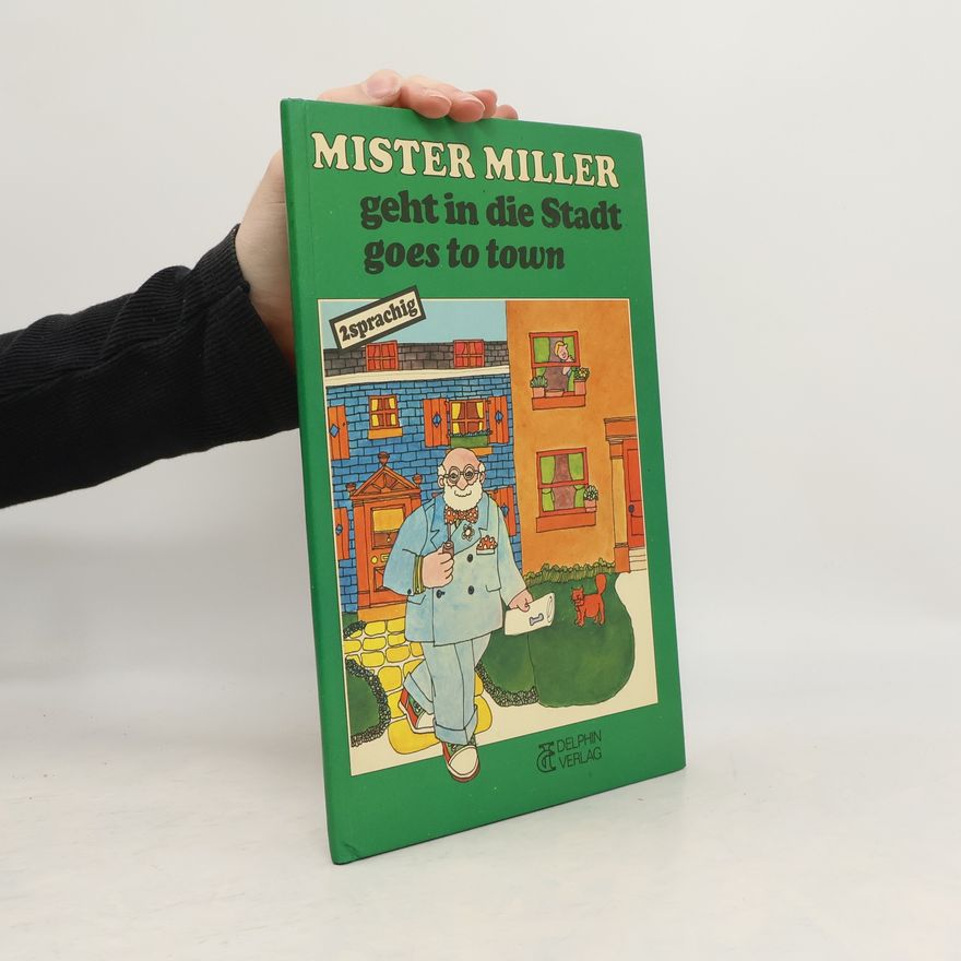 Beverley Birch Mister Miller geht in die Stadt