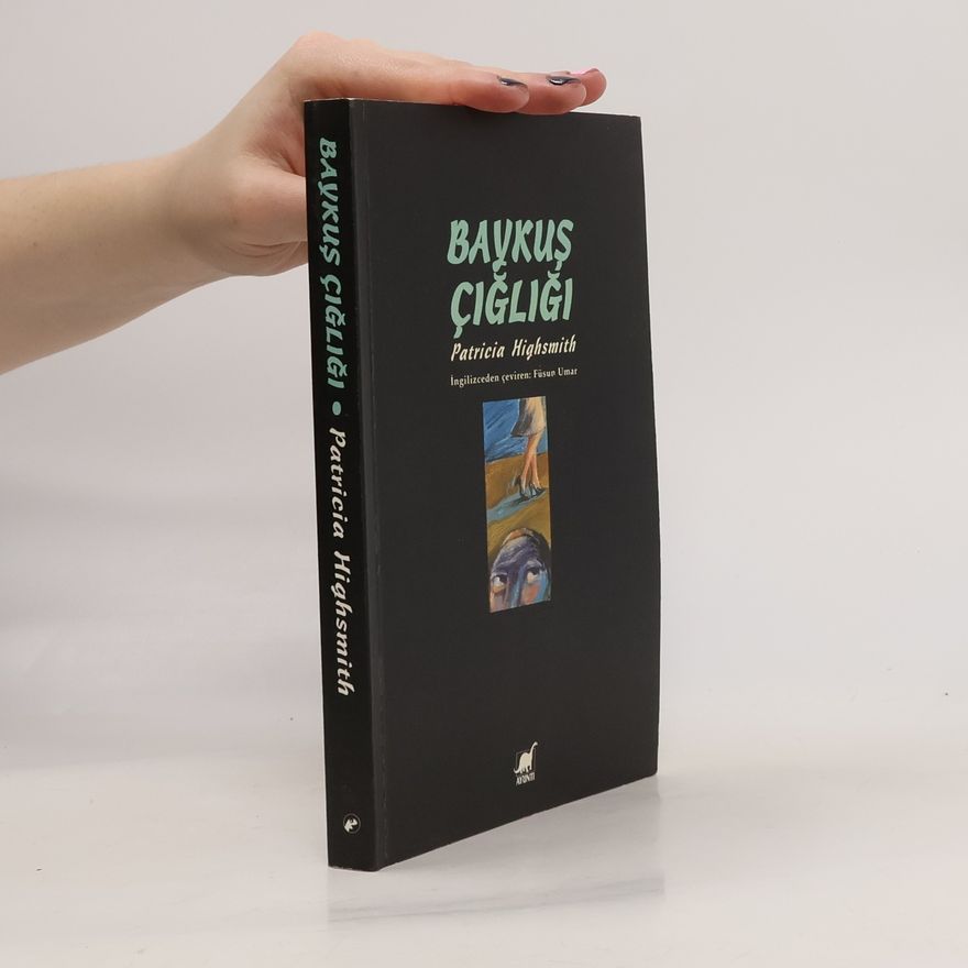 Patricia Highsmith Baykuş Çığlığı