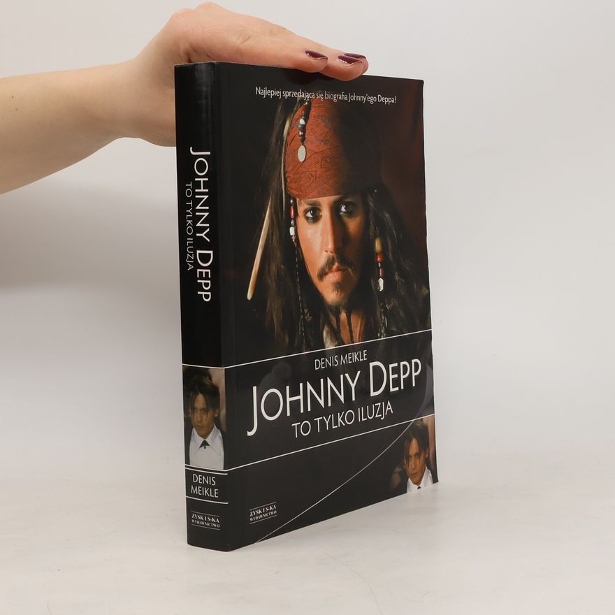 Denis Meikle Johnny Depp To tylko iluzja