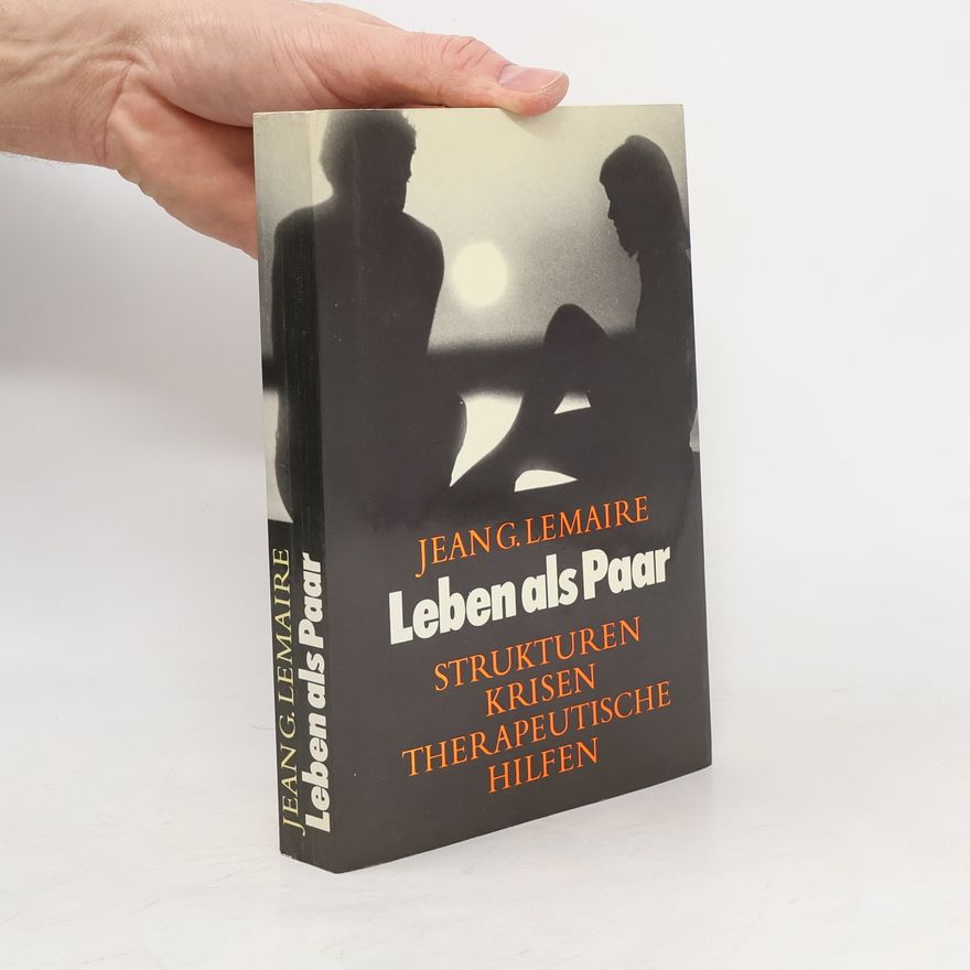 Jean G. Lemaire Leben als Paar