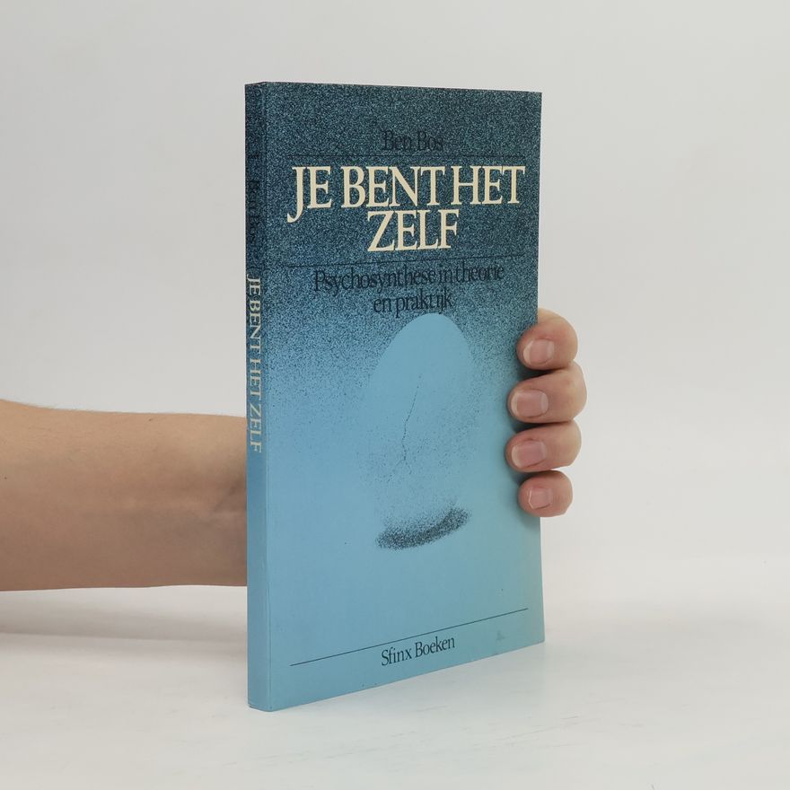 Ben Bos Je bent het zelf