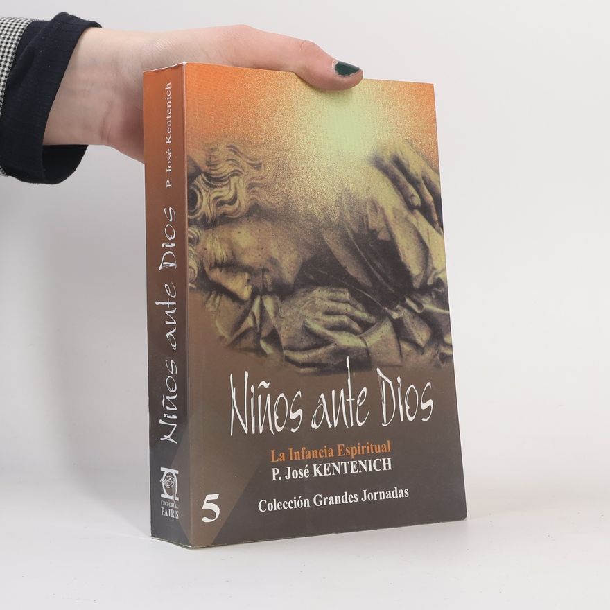 Joseph Kentenich Ninos Ante Dios