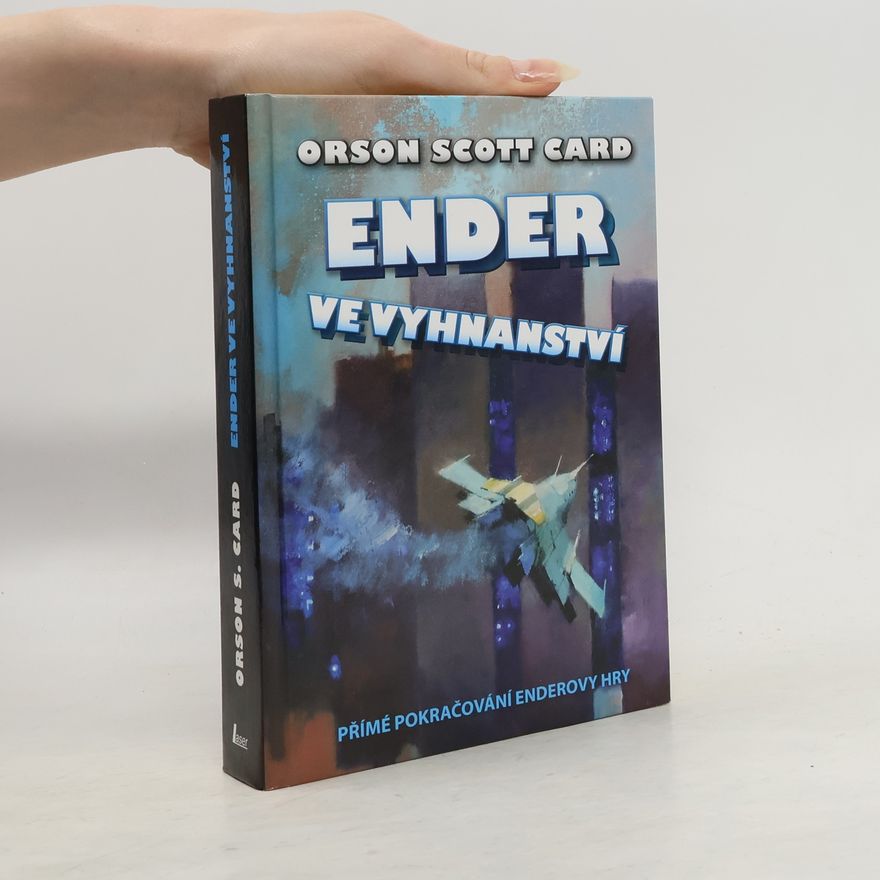 Orson Scott Card Ender ve vyhnanství