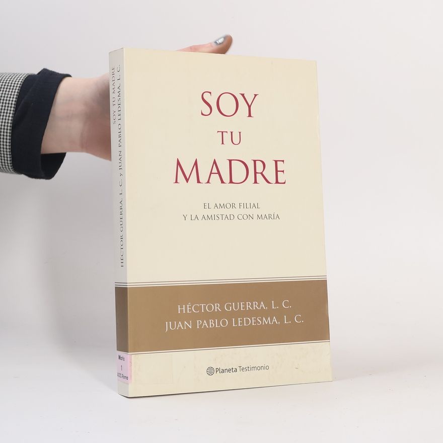 Héctor Guerra L. C. Planeta Testimonio: Soy tu madre - Spanish Edition