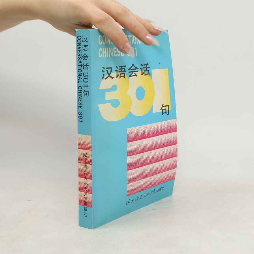 Wenjun Zhu 汉语会话301句