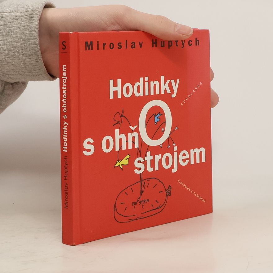 Miroslav Huptych Hodinky s Ohňostrojem