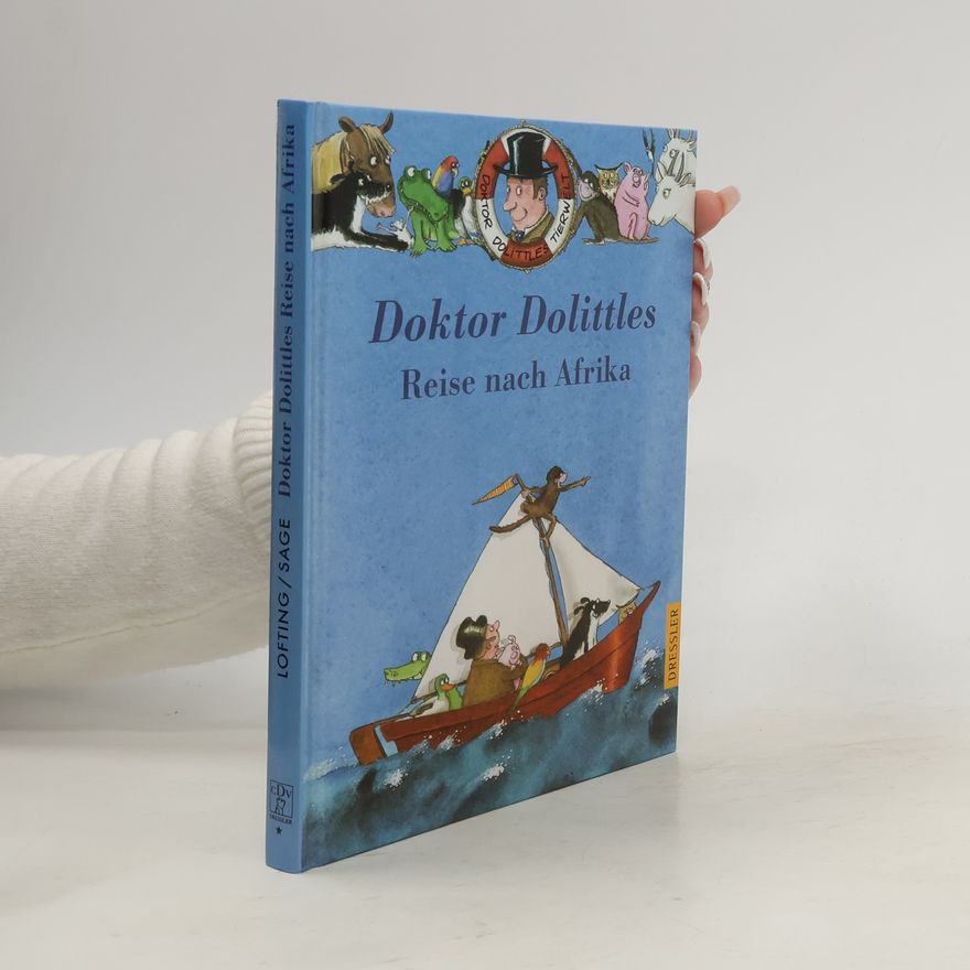 Alison Sage Doktor Dolittles Reise nach Afrika