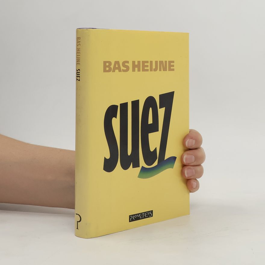 Bas Heijne Suez