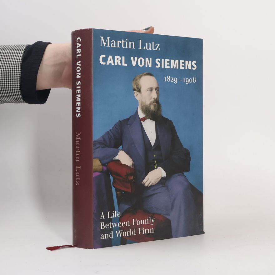 Martin Lutz Carl Von Siemens