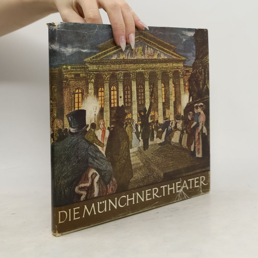 Various authors Die Münchner Theater