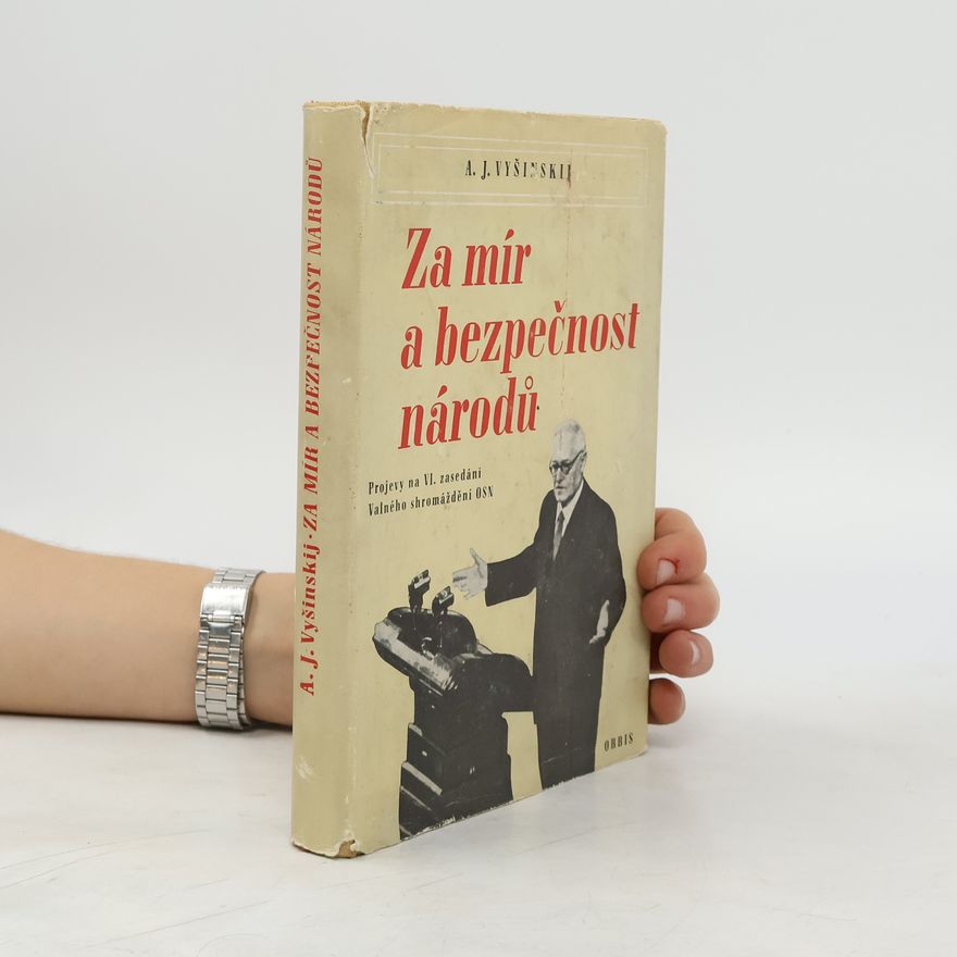 Sergej Il’jič Viskov Za mír a bezpečnost národů