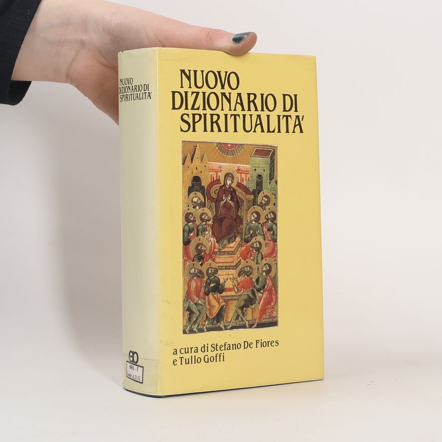 Stefano De Fiores Nuovo dizionario di spiritualità
