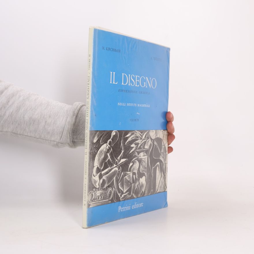 A. Troletti Il disegno negli istituti magistrali III.