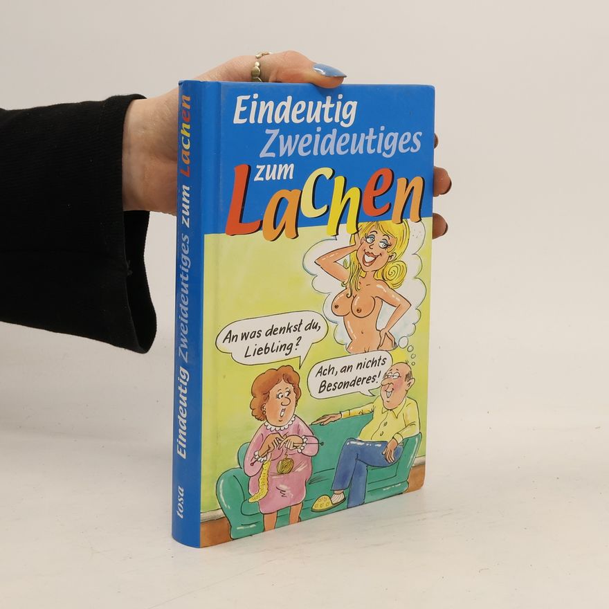 Reinhard Habeck Eindeutig Zweideutiges zum Lachen