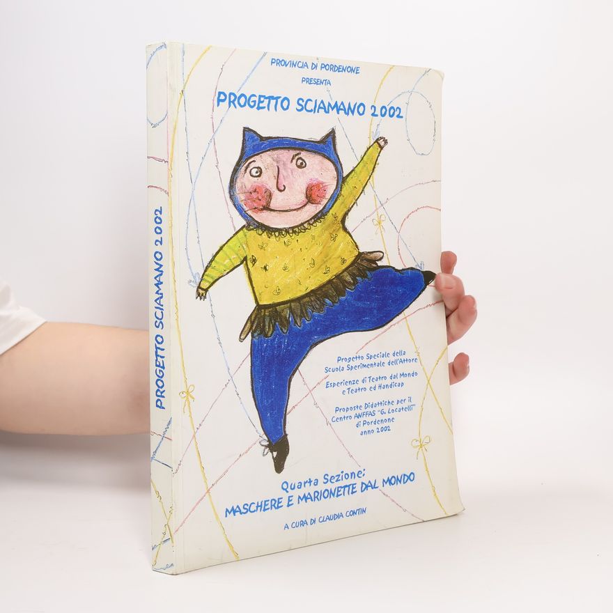 Kolektív autorov Progetto Sciamano 2002