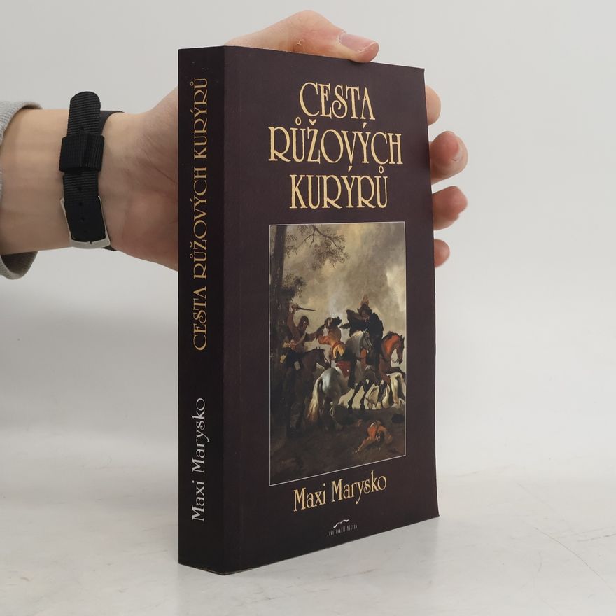 Maxi Marysko Cesta růžových kurýrů