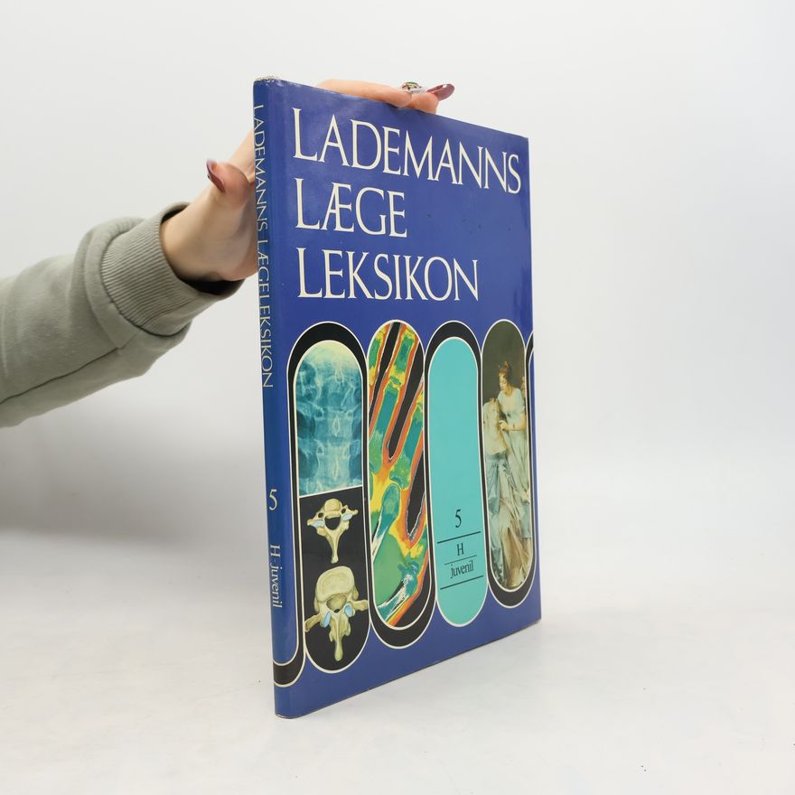 Various authors Lademanns Lægeleksikon 5. H-juvenil