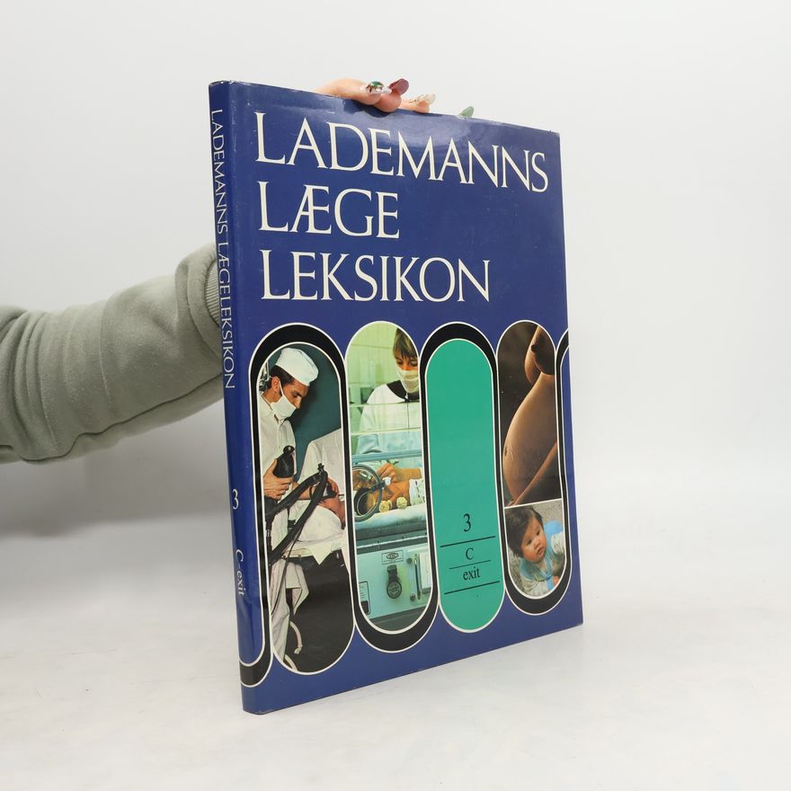 Collectif d'auteurs Lademanns Læge leksikon 3