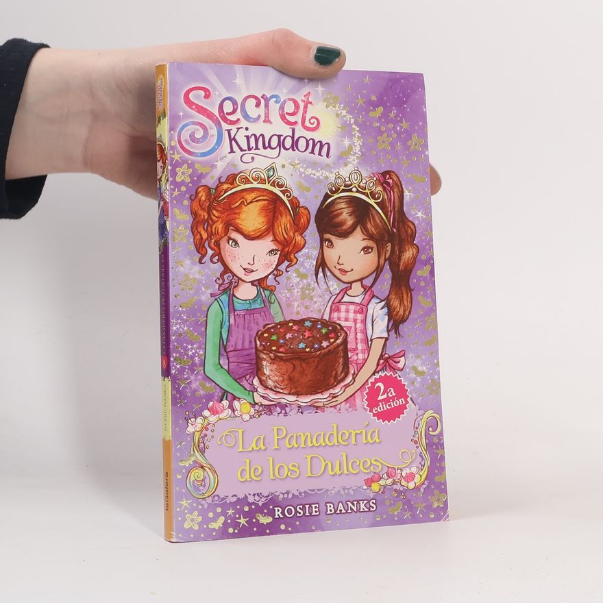 Diego de los Santos Domingo Secret Kingdom - 8: La panadería de los dulces - 2a edición