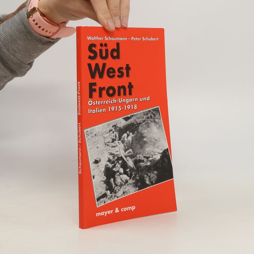 Walther Schaumann Südwest-Front