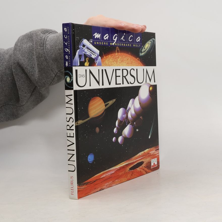 Pierre Bon Magica Unsere Wunderbare Welt: Das Universum