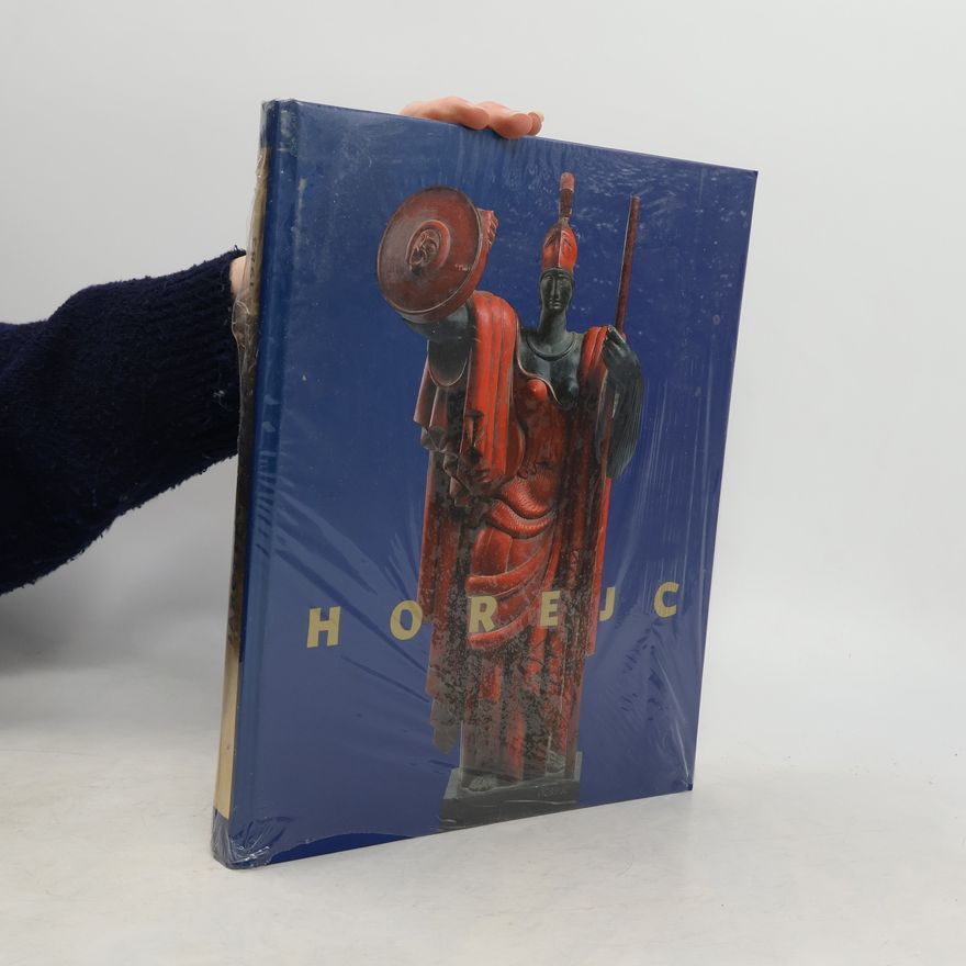 Česko Arthouse Hejtmánek galerie Praha Jaroslav Horejc nejen sochař