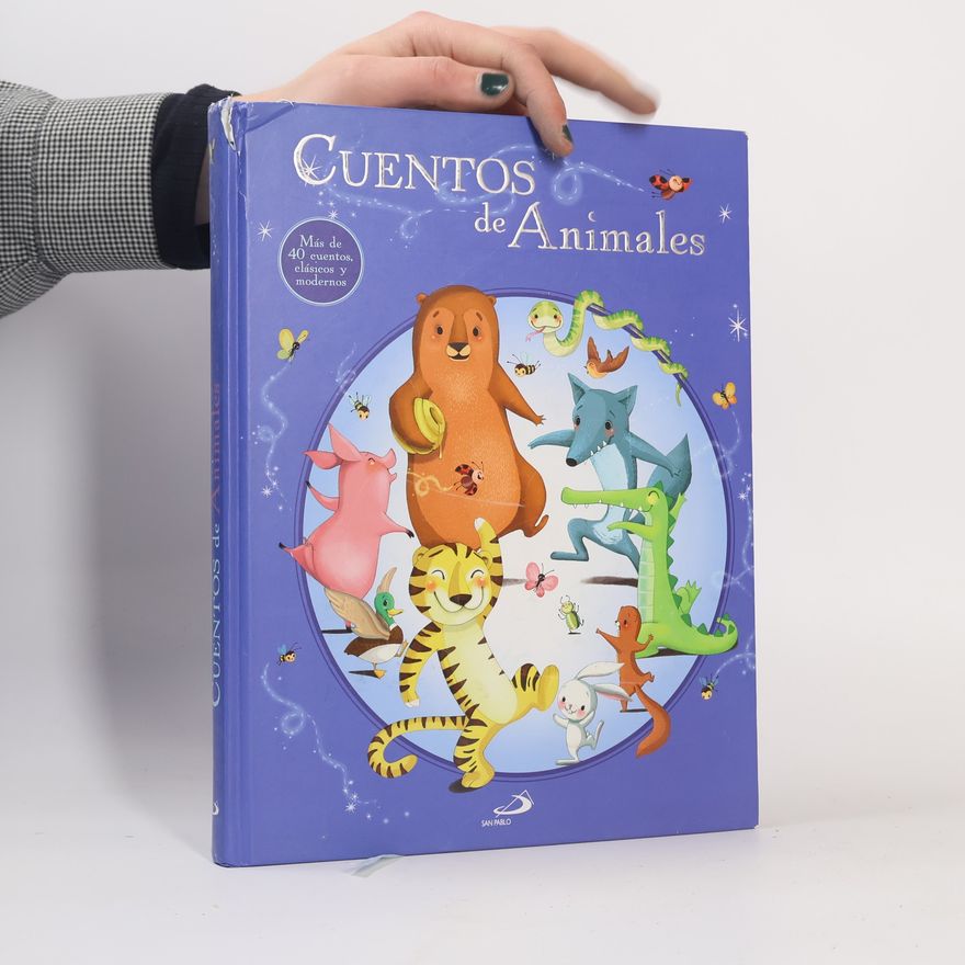 Autorenkollektiv Cuentos de animales. Más de 40 cuentos, clásicos y modernos