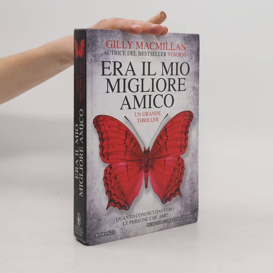 Gilly Macmillan Era il mio migliore amico