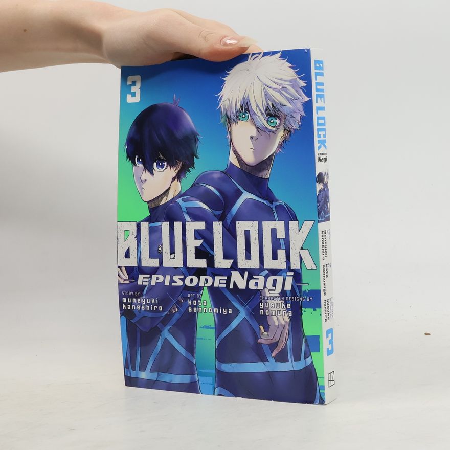 Kota Sannomiya Blue Lock - 3: Episode Nagi