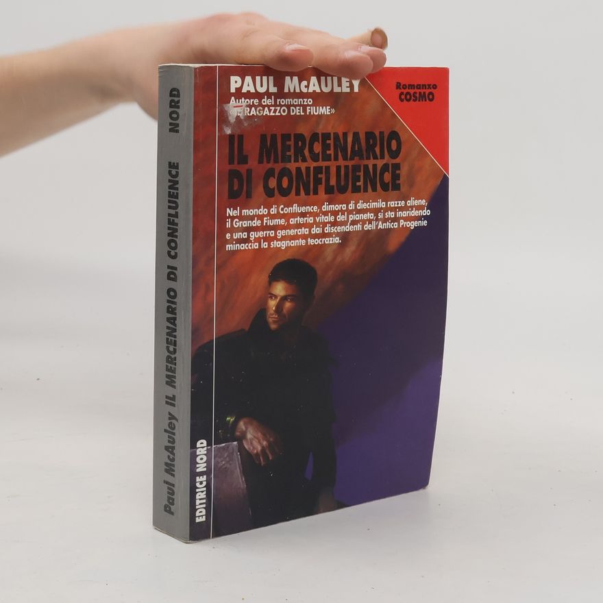 Paul J. McAuley Il mercenario di Confluence