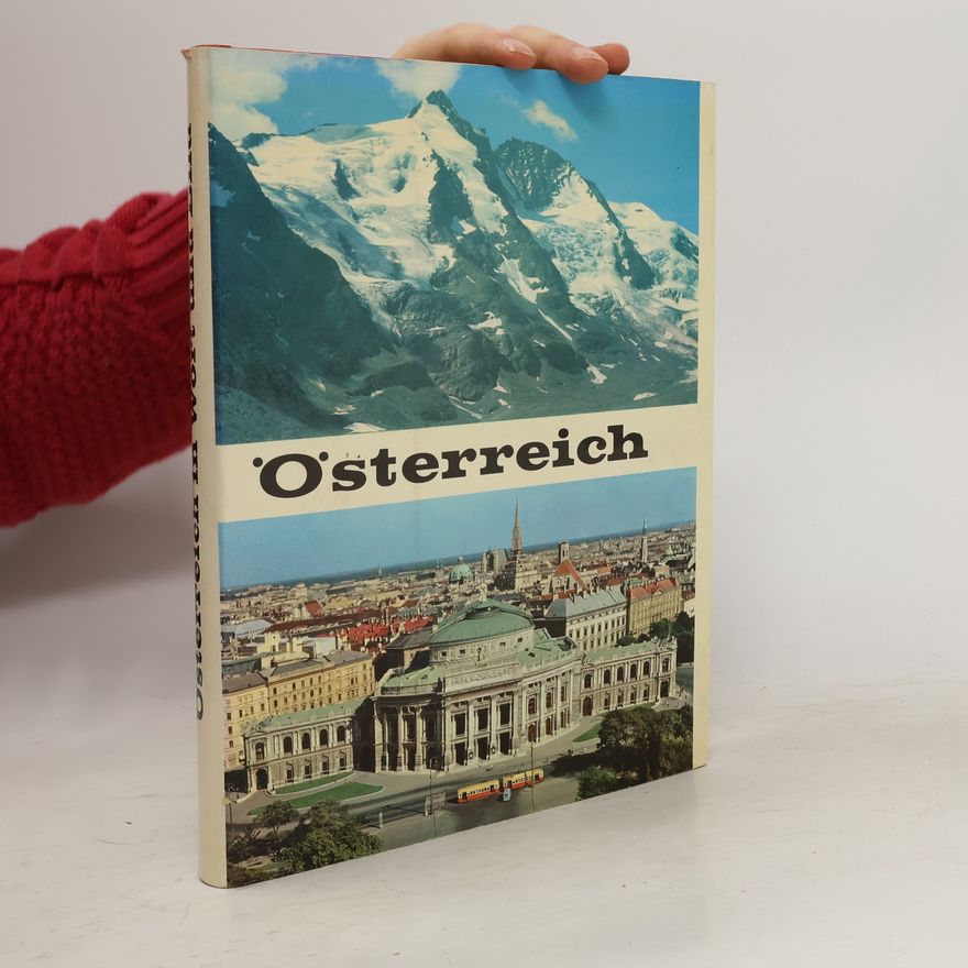 Various authors Österreich in Wort und Bild