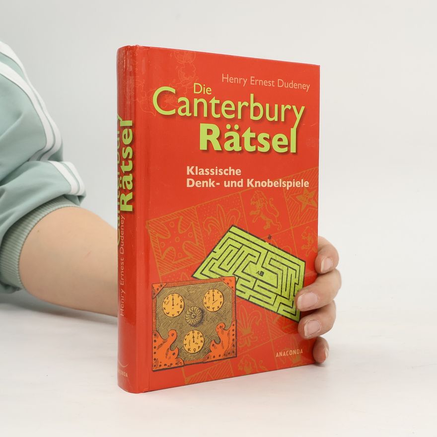 Henry E. Dudeney Die Canterbury-Rätsel
