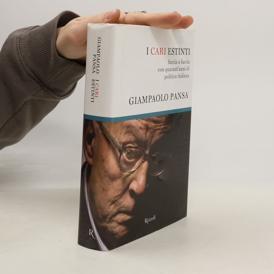 Giampaolo Pansa Rizzoli Best: I cari estinti