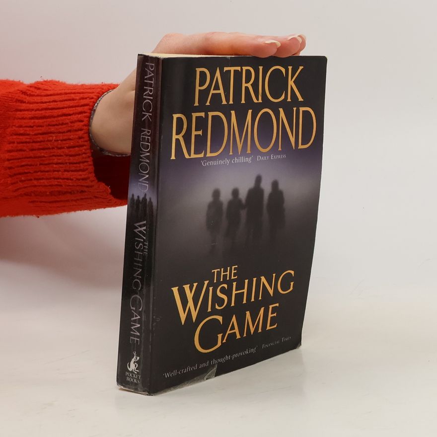 Patrick Redmond The Wishing Game