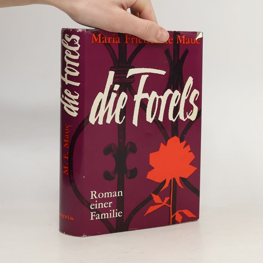 Maria Friederike Maue Die Forels