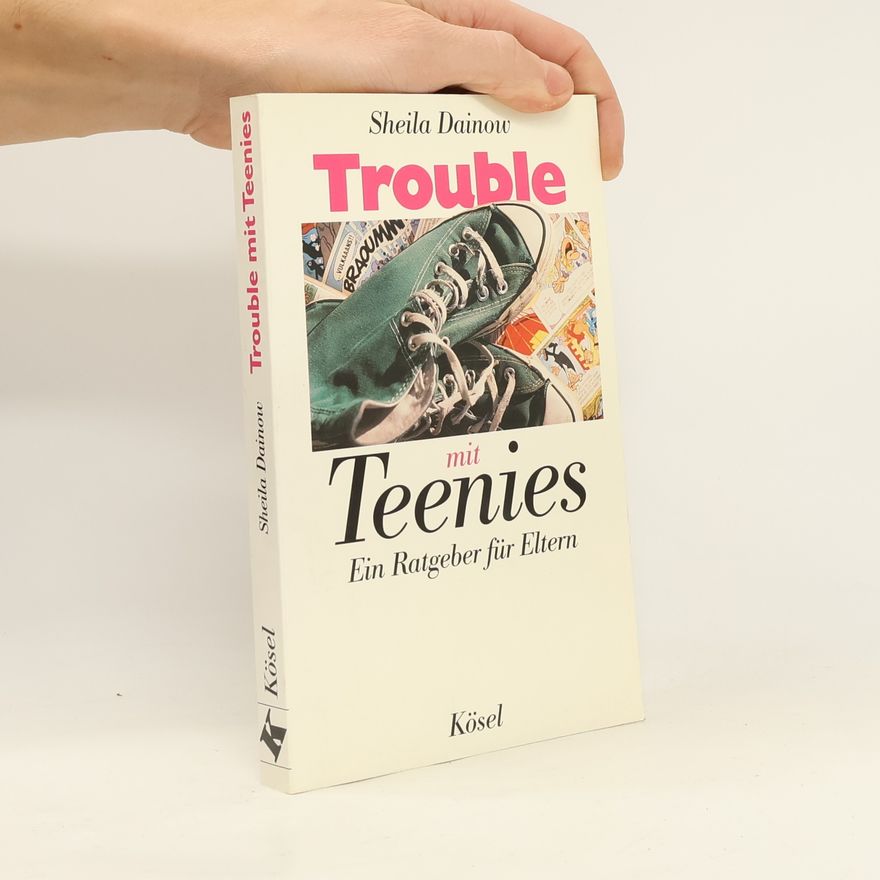 Sheila Dainow Trouble mit Teenies