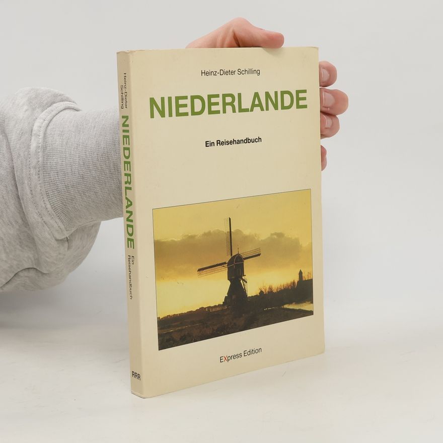 Heinz Dieter Schilling Niederlande