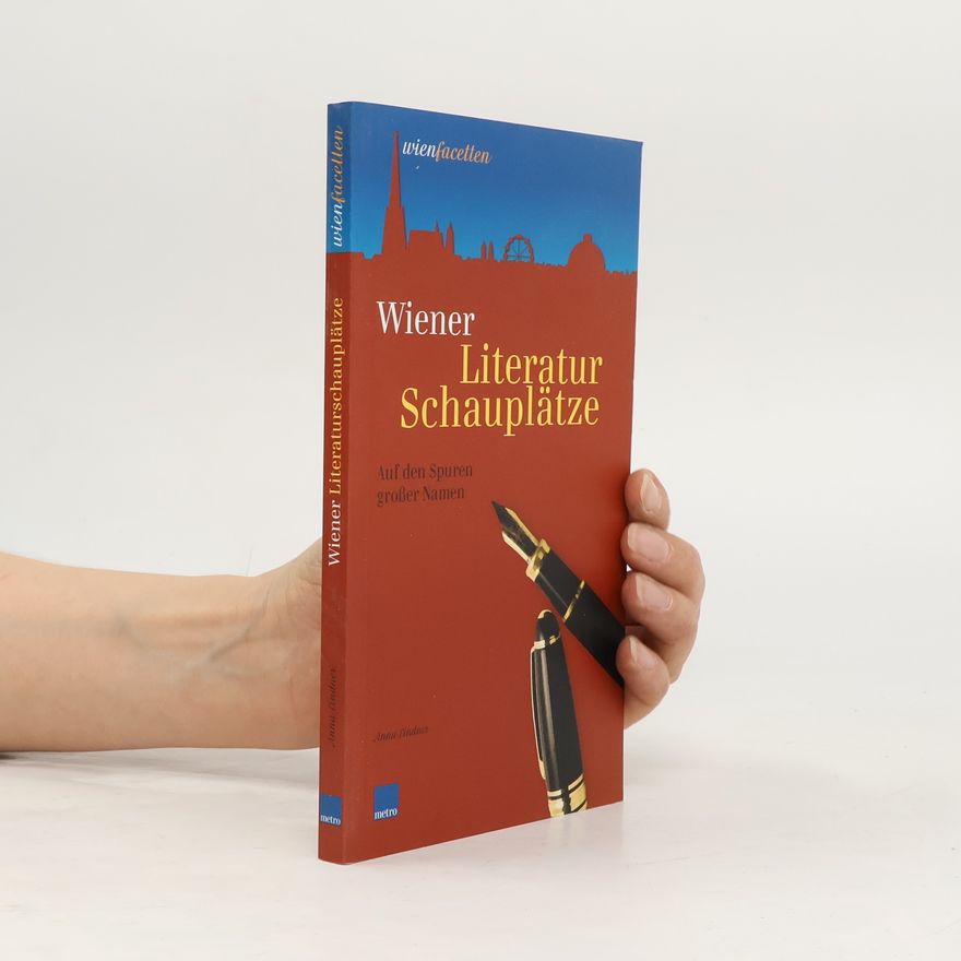 Anna Lindner Wiener Literaturschauplätze