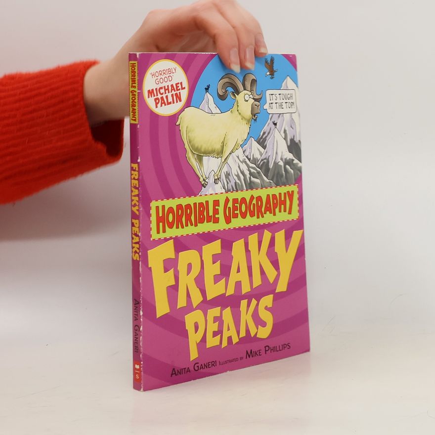 Anita Ganeri Freaky peaks