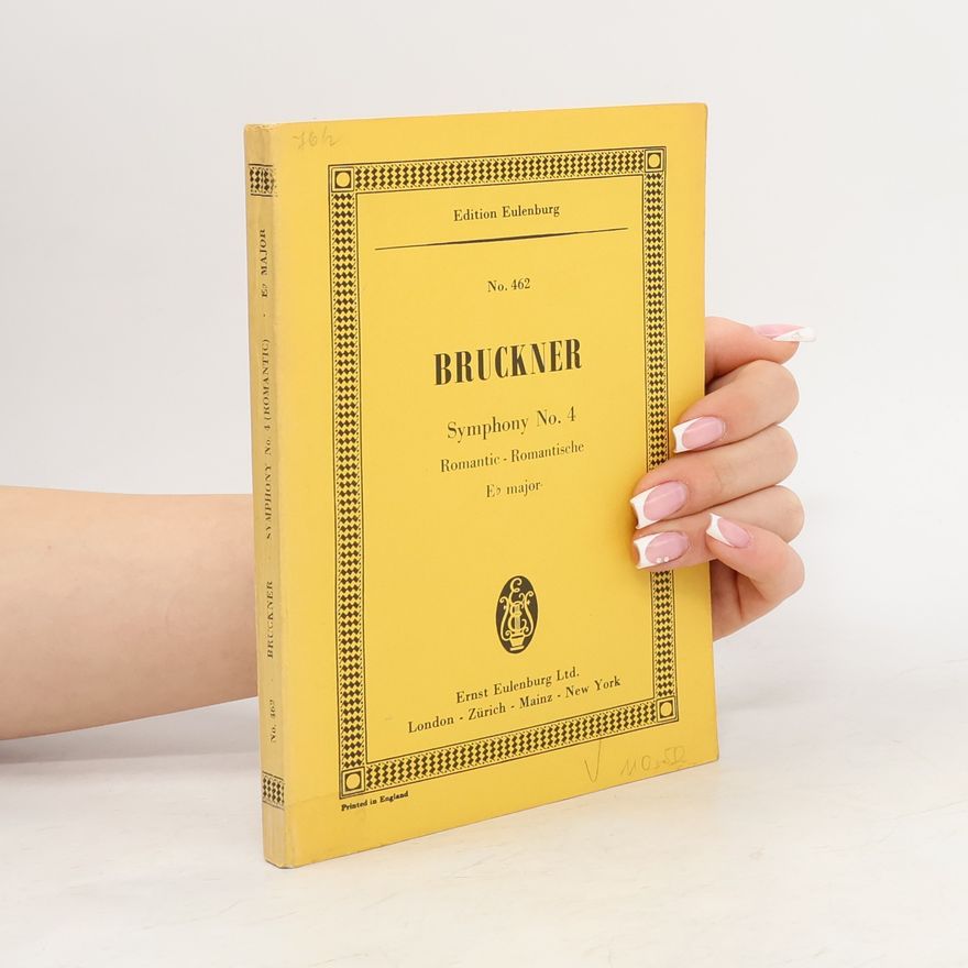 Anton Bruckner Bruckner Symphonie No. 4