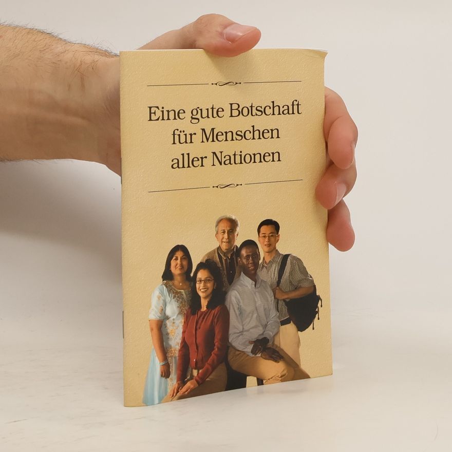 Various authors Eine gute Botschaft für Menschen aller Nationen