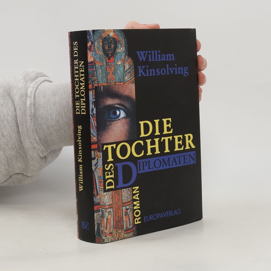 William Kinsolving Die Tochter des Diplomaten