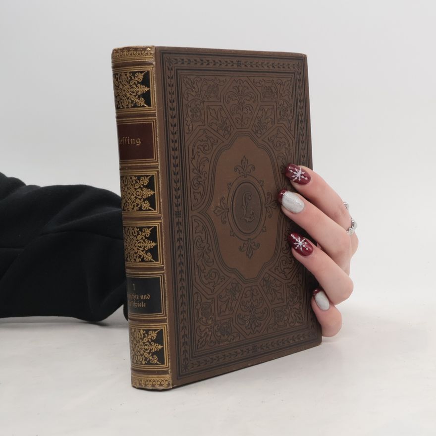 Gotthold Ephraim Lessing Lessings Werke 1