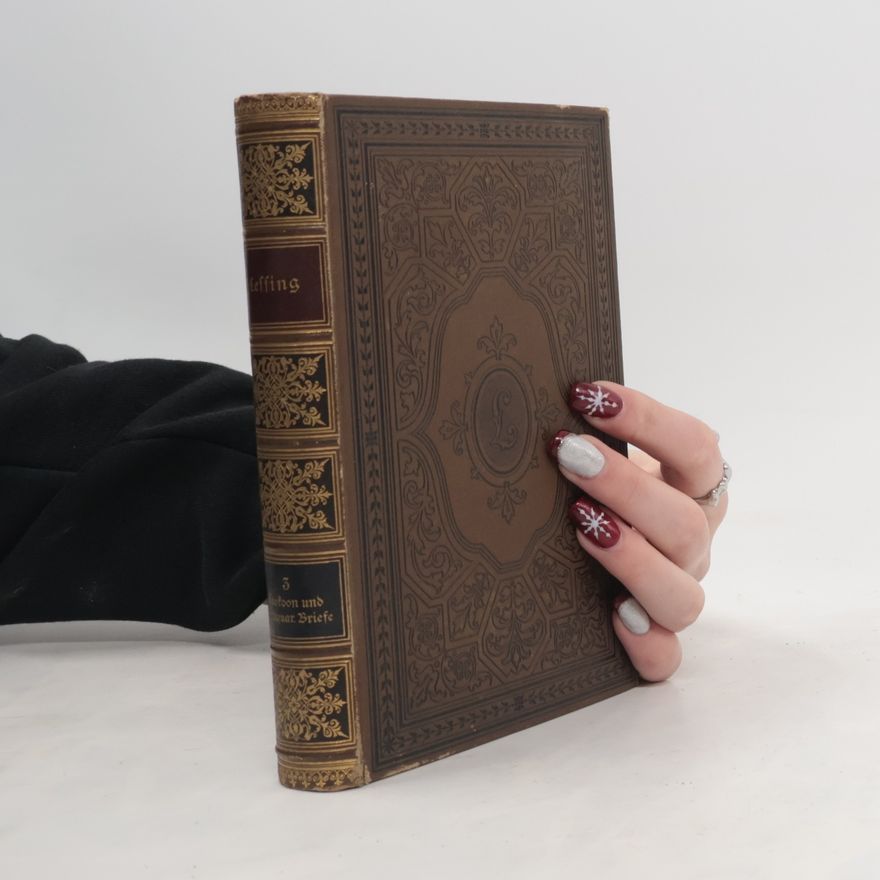Gotthold Ephraim Lessing Lessings Werke 3