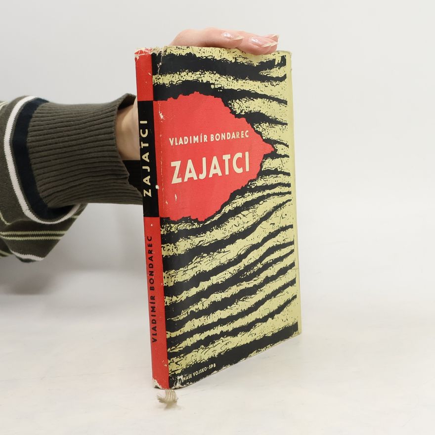 Vladimír Bondarec Zajatci